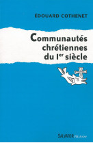 Communautés chrétiennes du ier siècle