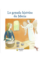 La grande histoire de marie