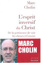 L'esprit inversif du christ