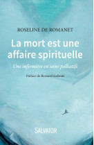 La mort est une affaire spirituelle