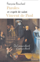 Paroles et esprit de saint vincent de paul