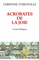 Acrobates de la joie