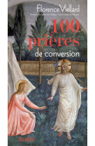 100 prières de conversion