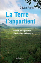 La terre t'appartient