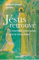 Jésus retrouvé