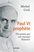 Paul vi prophète