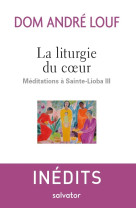 La liturgie du coeur