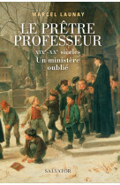 Le prêtre professeur