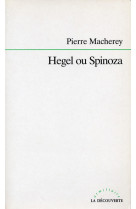 Hegel ou spinoza