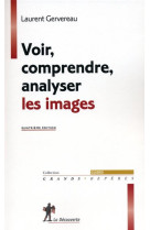 Voir, comprendre, analyser les images