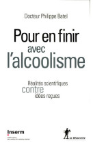 Pour en finir avec l'alcoolisme