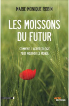 Les moissons du futur