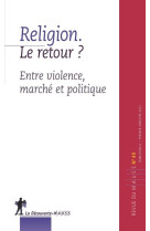 Revue du mauss numéro 49 religion. le retour ?