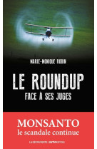 Le roundup face à ses juges