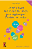 En finir avec les idées fausses propagées par l'extrême droi