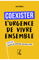 Coexister, l'urgence de vivre ensemble