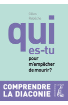 Qui es-tu pour m'empêcher de mourir ?