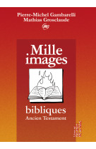 Mille images bibliques