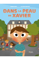 Dans la peau de xavier