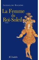 La femme du roi soleil