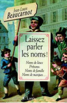 Laissez parler les noms