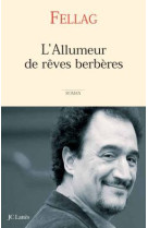 L'allumeur de rêves berbères