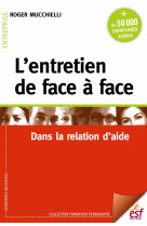 L'entretien de face à face dans la relation d'aide