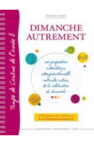 Dimanche autrement-careme/paques-annee b