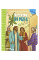 8-11 ans - module 10 - dieu nous espere