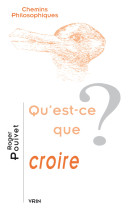 Qu'est-ce que croire?