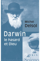 Darwin, le hasard et dieu