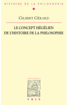 Le concept hégélien de l'histoire de la philosophie