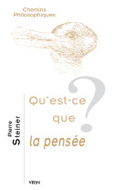 Qu'est-ce que la pensée?