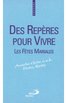 Des reperes pour vivre