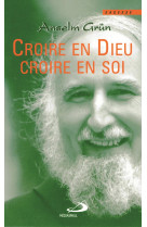 Croire en dieu croire en soi