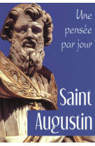 Saint augustin: une pensee par jour