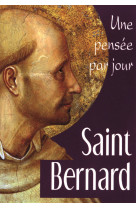 Saint bernard: une pensee par jour