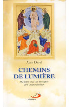 Chemins de lumiere