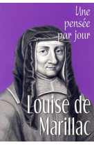 Louise de marillac : une pensee par jour