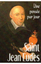 Saint jean eudes : une pensee par jour