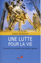 Lutte pour la vie (une)