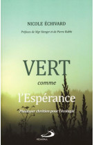 Vert comme l'esperance