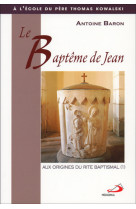 Bapteme de jean (le)