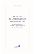 Visage de la misericorde (le)