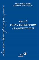 Traite de la vraie devotion a la vierge