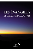 Evangiles et actes des apotres (les)