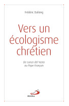 Vers un ecologisme chretien