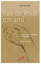 Fais de jésus ton ami