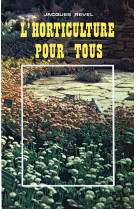 L'horticulture pour tous