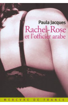 Rachel-rose et l'officier arabe